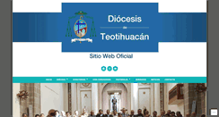 Desktop Screenshot of diocesisdeteotihuacan.org